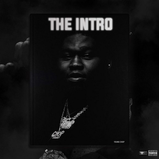 Young Chop - The Intro X Young Godfather