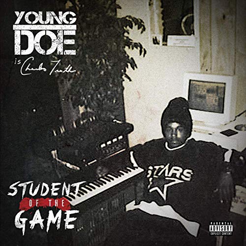 Young Doe – Student Of The Game