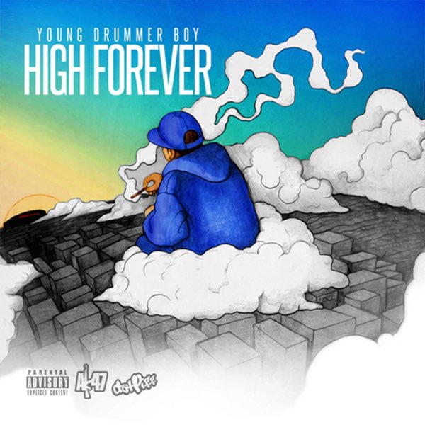 Young Drummer Boy - High Forever