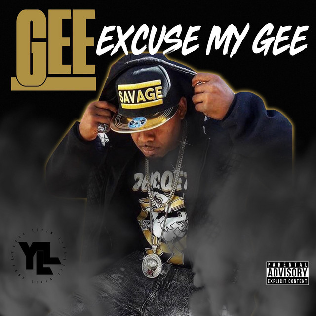 Young Gee – Excuse My Gee