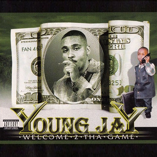 Young Jay – Welcome 2 Tha Game