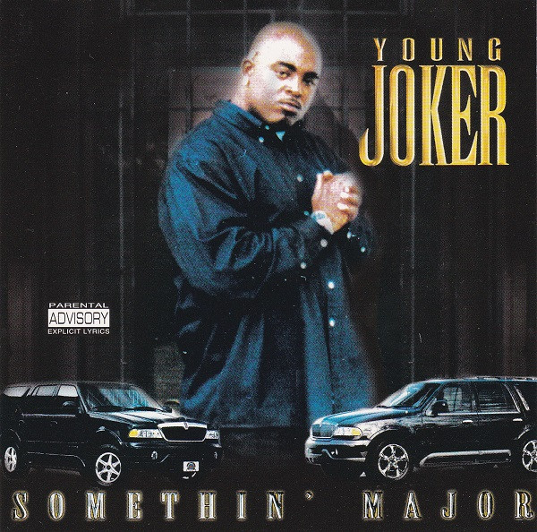 Young Joker – Somethin’ Major