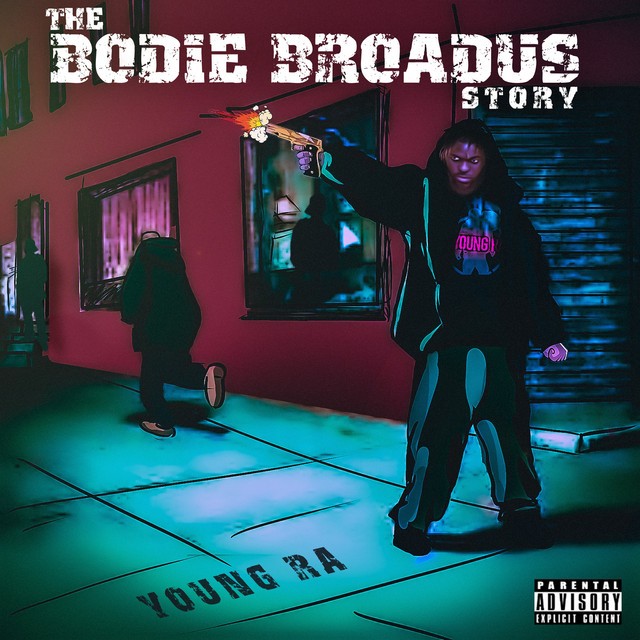Young Ra – The Bodie Broadus Story