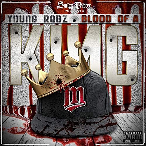 Young Rebz - Blood Of A King