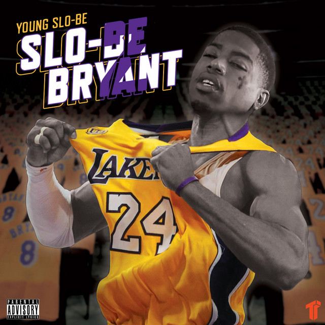 Young Slo-Be – Slo-Be Bryant 2
