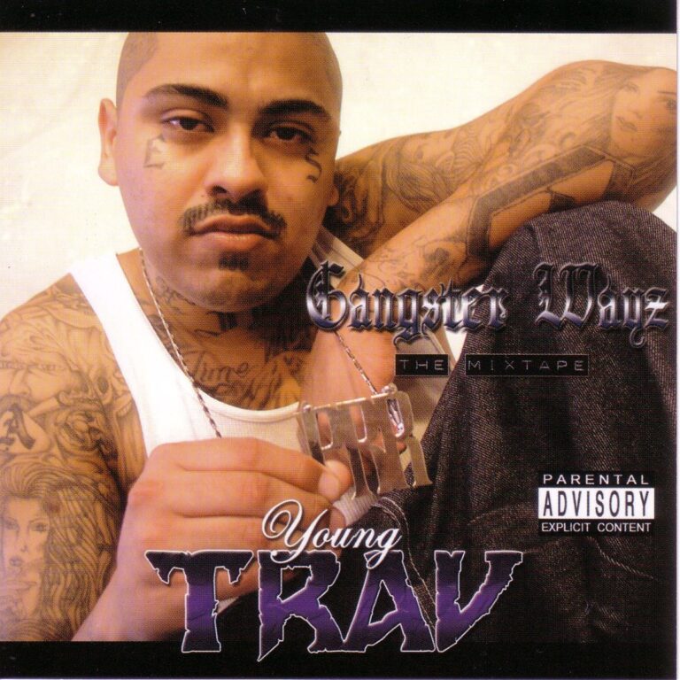 Young Trav – Gangsta Ways