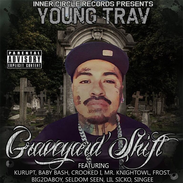 Young Trav – Graveyard Shift