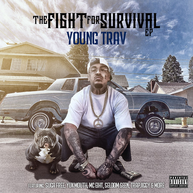 Young Trav – The Fight For Survival