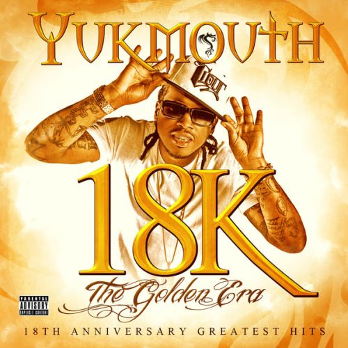 Yukmouth – 18k – The Golden Era: Deluxe Edition