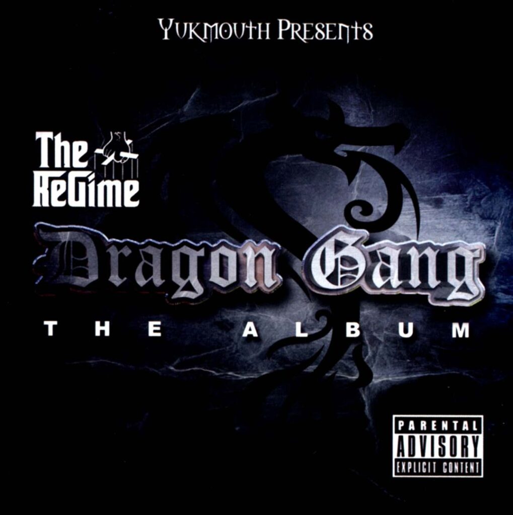 Yukmouth Presents The Regime - Dragon Gang (Front)