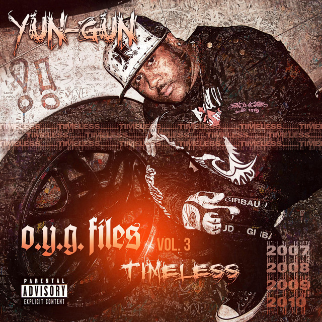 Yun-Gun – O.Y.G. Files, Vol. 3: Timeless