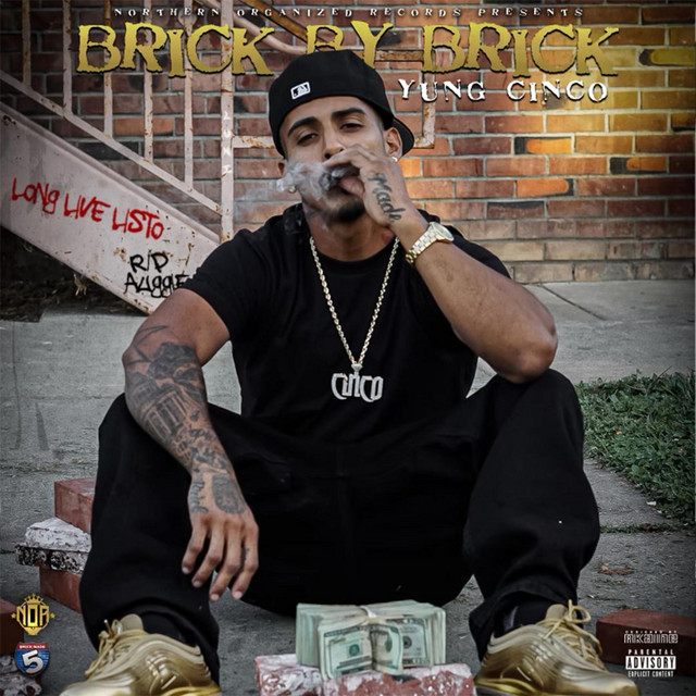 Yung Cinco - Brick By Brick