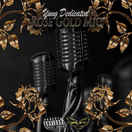Yung Dedicated - Rose Gold Mic