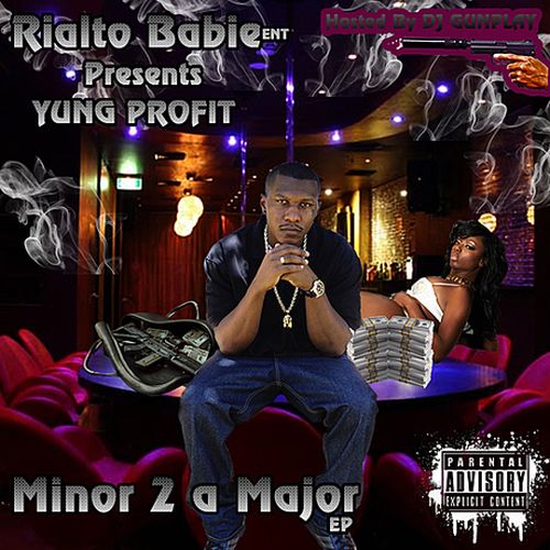 Yung Profit – Minor 2 Major EP