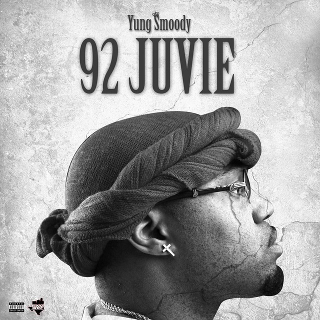 Yung Smoody – 92 Juvie